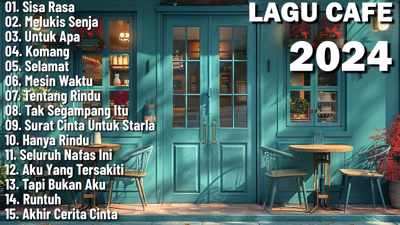 Lagu Akustik Terbaru 2024 - Kumpulan Lagu Santai Cocok Diputar Di Cafee Sambil Kerja Lembur 2024