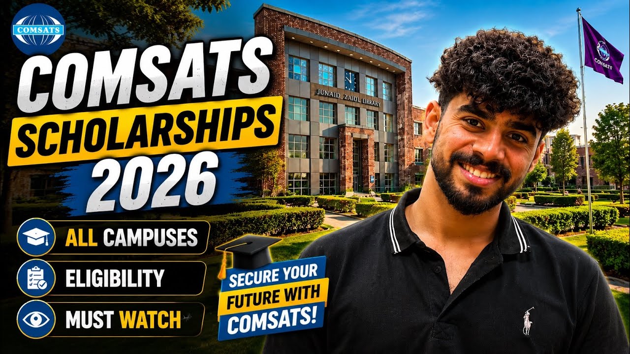 COMSATS University Islamabad Fee Structure 2026 | Scholarships | Eligibility | Complete Guide