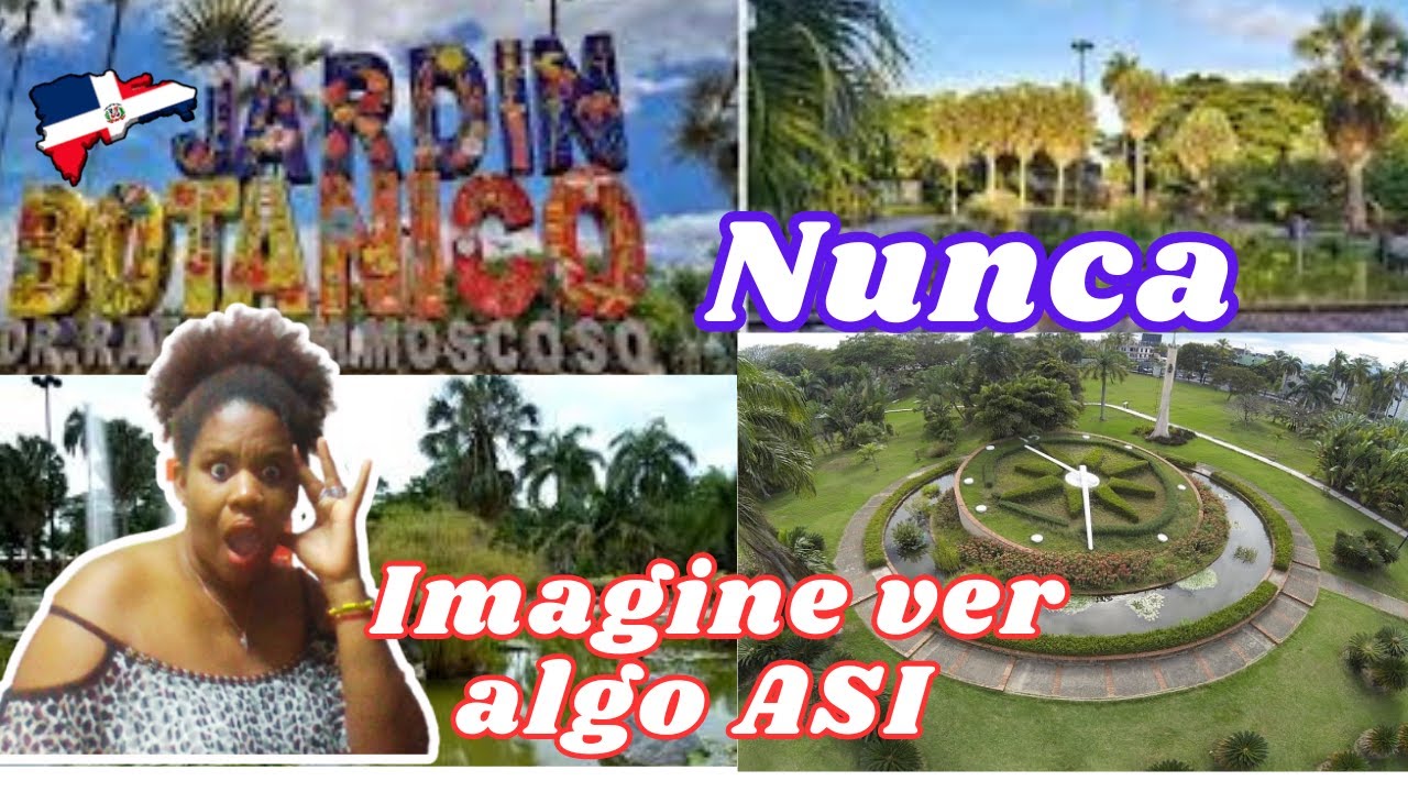 NUNCA IMAGINE VER ALGO ASI. CUBANA REACCIONA A PECULIARIES VISTA EN JARDIN BOTANICO RD