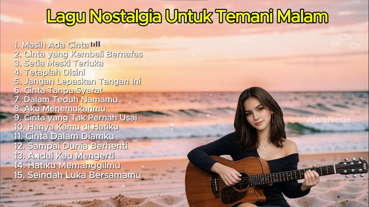 Lagu Nostalgia Untuk Temani Malam | Lagu Santau Pengantar Istirahat 🎶