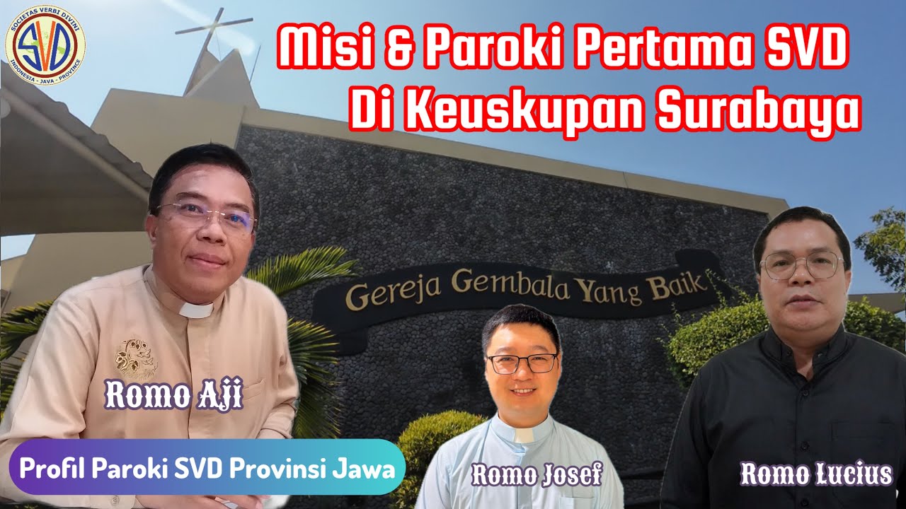 Paroki Pertama SVD Di Keuskupan Surabaya || Paroki Gembala Yang Baik @parokigyb