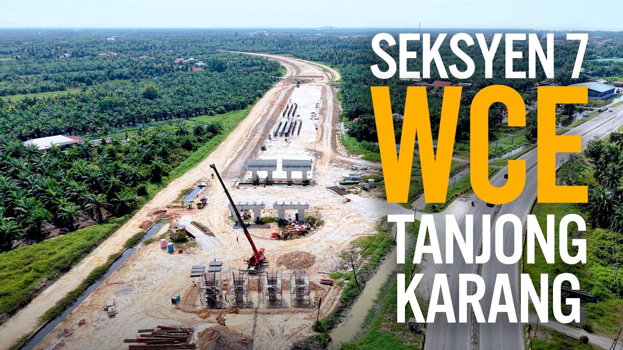 WCE Seksyen 7: Persimpangan Tanjong Karang - Assam Jawa (Februari 2026)
