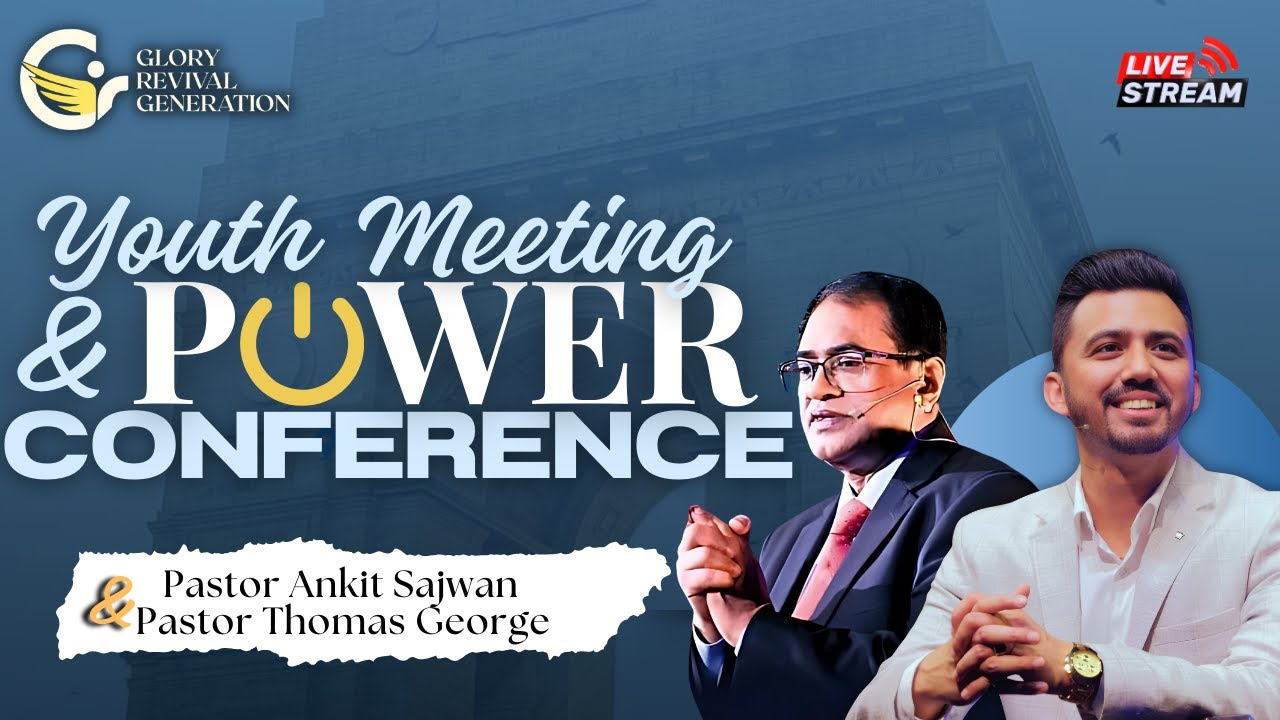 🔴🅻🅸🆅🅴 YOUTH MEET & POWER CONFERENCE | Apostle Ankit Sajwan | Pastor Thomas George | GRG | 13 July 24