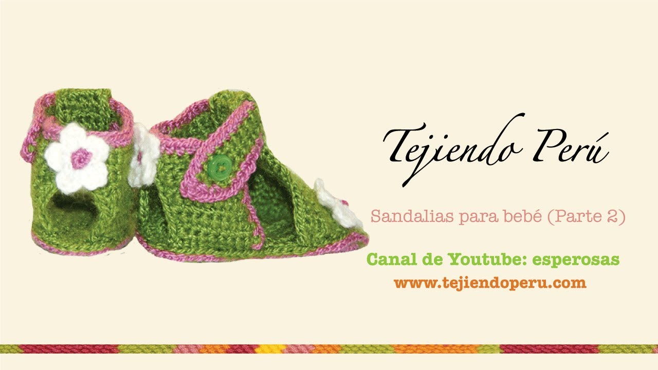Sandalias para bebe tejidas a crochet (Parte 2: el talón y la correa)