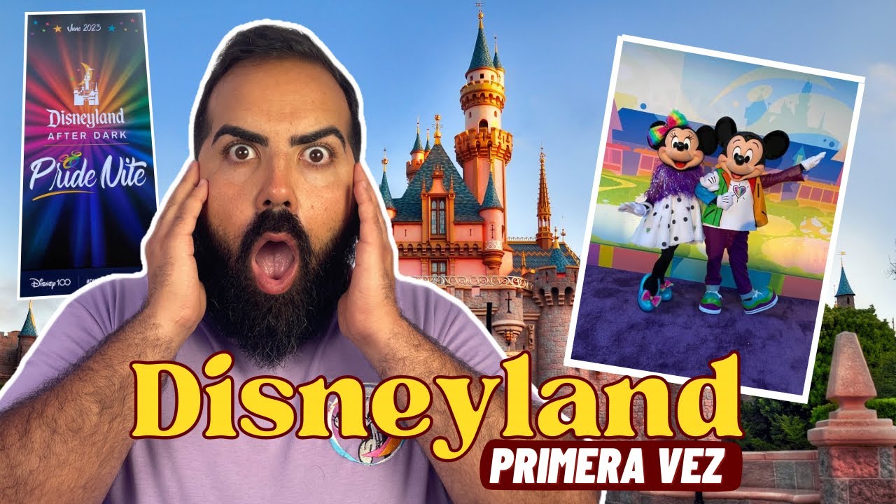 😱 Nuestra PRIMERA VEZ en Disneyland CALIFORNIA 🏰 Pride Nite 2023 🏳️‍🌈