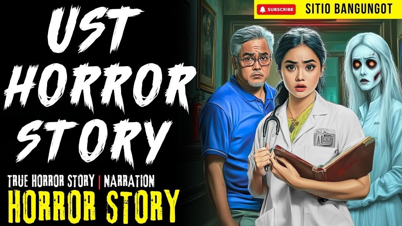 UST HORROR STORY   Tagalog Horror Stories
