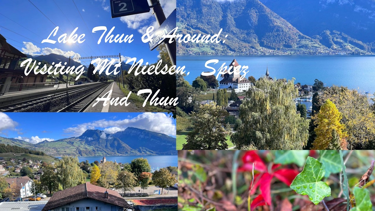 Visiting Lake Thun and Around - travelling in Switzerland