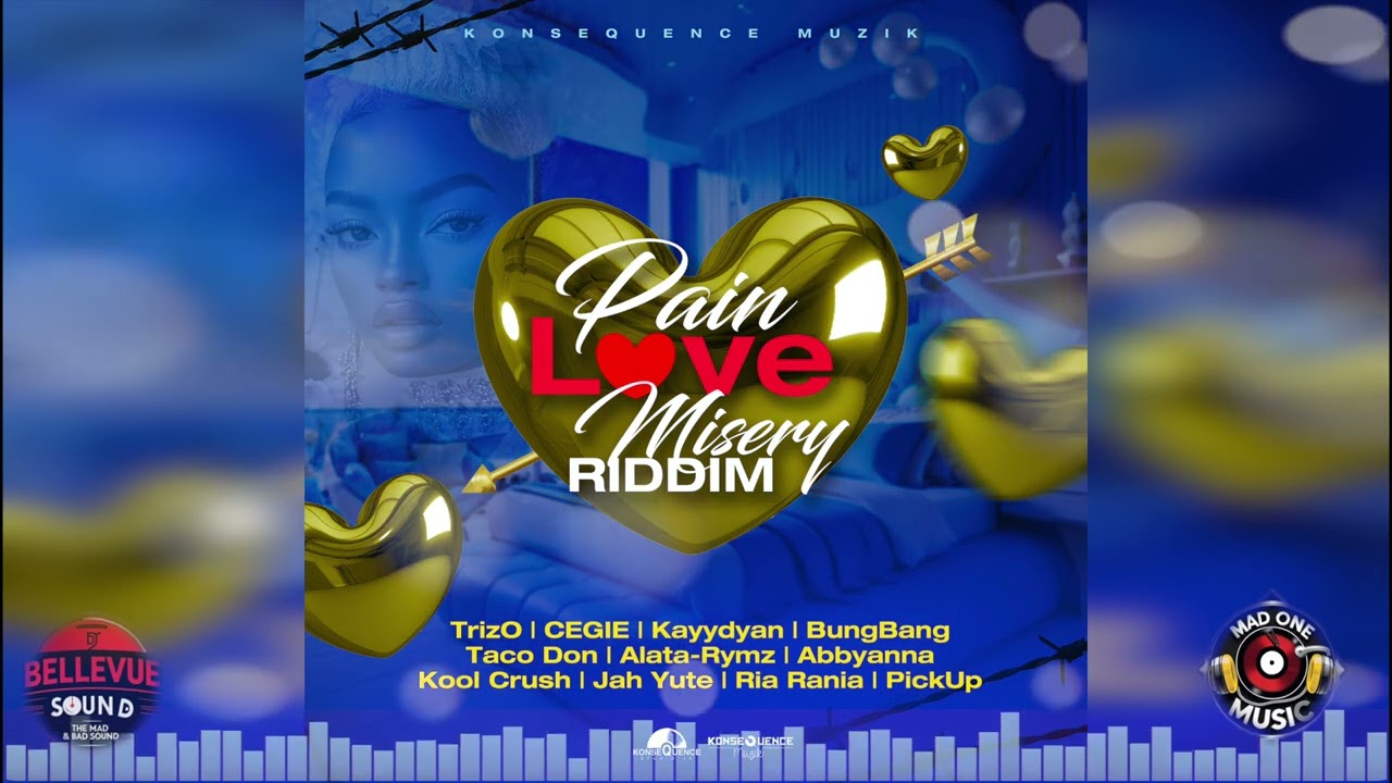 PAIN LOVE MISERY RIDDIM MIX (2025 Dancehall) | Cegie, Abbyanna, Alata-Rymz, Kool Crush & More