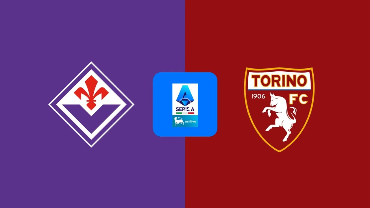FIORENTINA vs TORINO 🔴DIRETTA LIVE  SERIE A TELECRONACA STATISTICHE & PARTITA LIVE