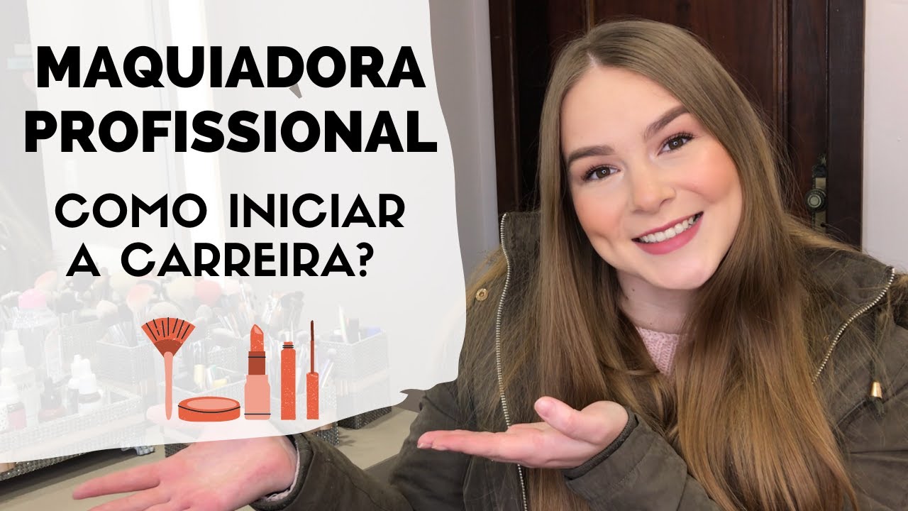 COMO SE TORNAR MAQUIADORA PROFISSIONAL