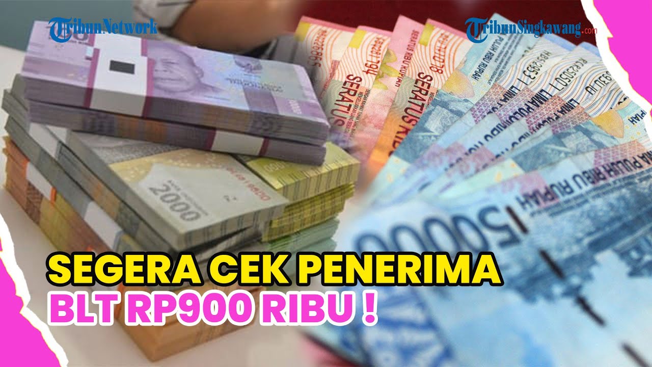 CARA CEK PENERIMA BLT RP900 RIBU LEWAT WEBSITE DAN APLIKASI