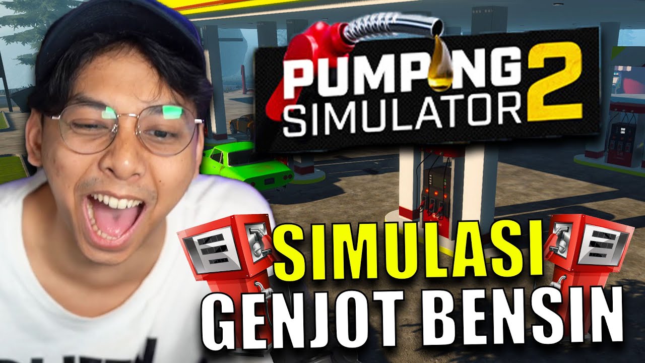 KITA COBAIN BUKA PALKOR BENSIN!! - PUMPING SIMULATOR 2