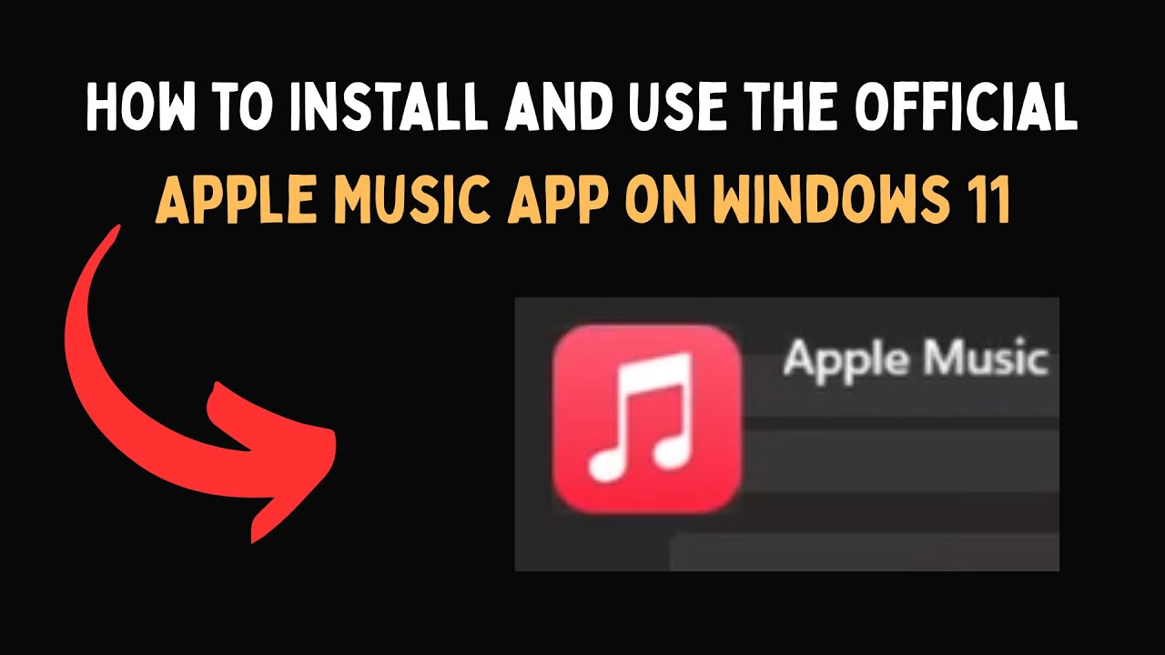 Как установить и использовать официальное приложение Apple Music в Windows 11