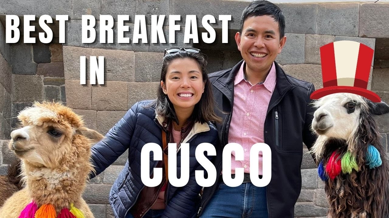 Peru | Cusco&rsquo;s Best Breakfast Places (And Things YOU NEED TO BE AWARE OF!)