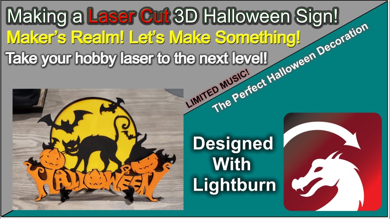 🦇 Laser Cutting a layered 3D Halloween Sign! Maker's Realm!