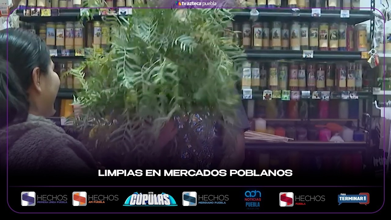 Limpias en mercados poblanos
