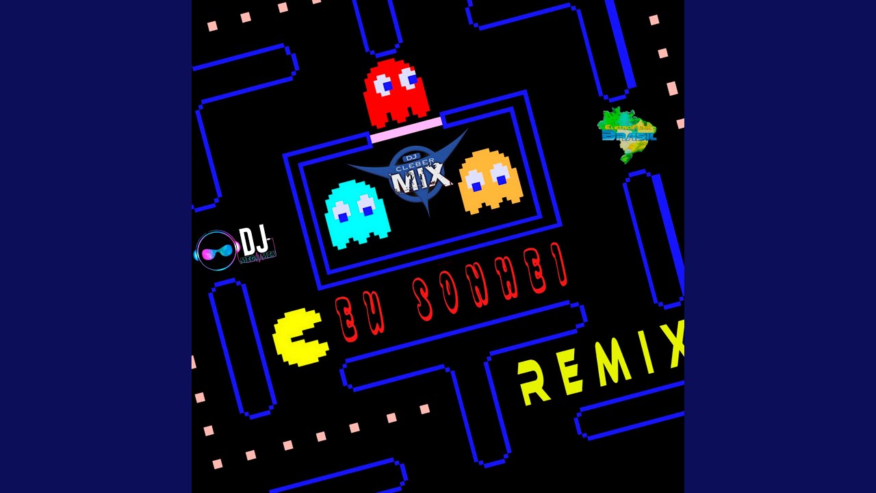 Eu Sonhei (Remix)