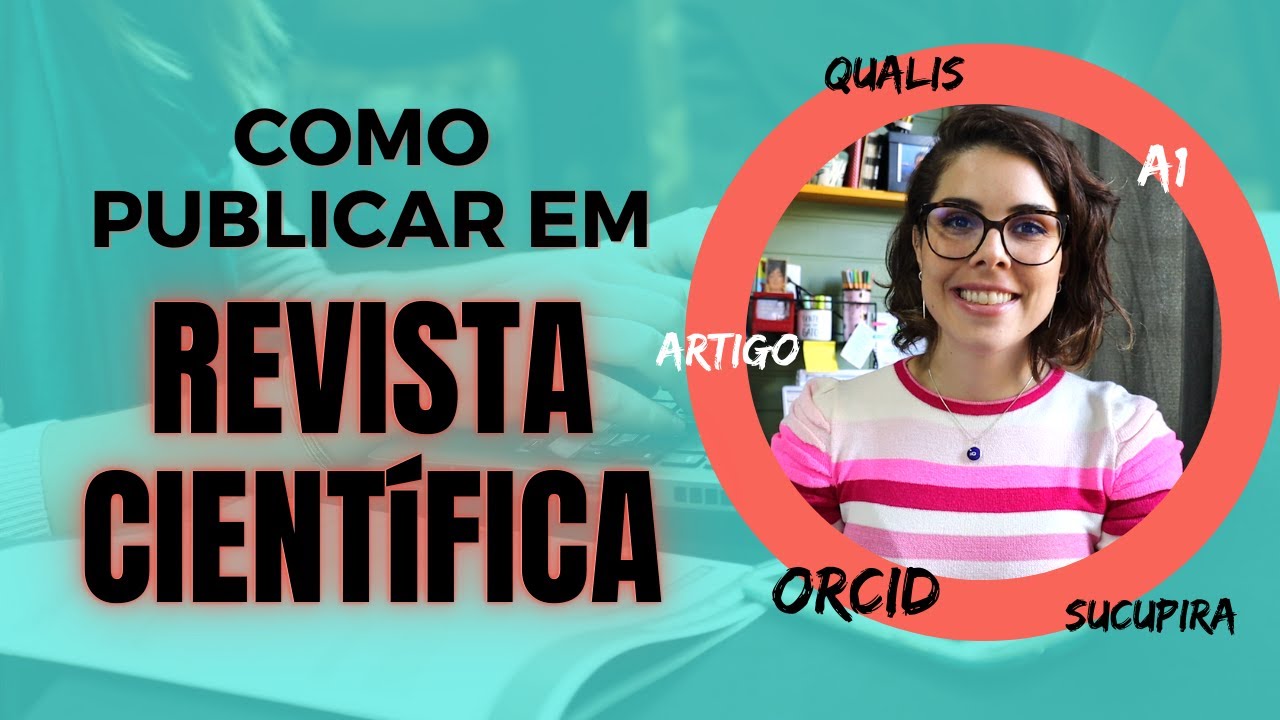 Como publicar artigo em revista acadêmica - passo a passo