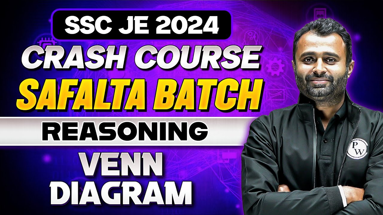 SSC JE Crash Course 2024 | Reasoning - 20 | Venn Diagram | SSC JE Reasoning Classes