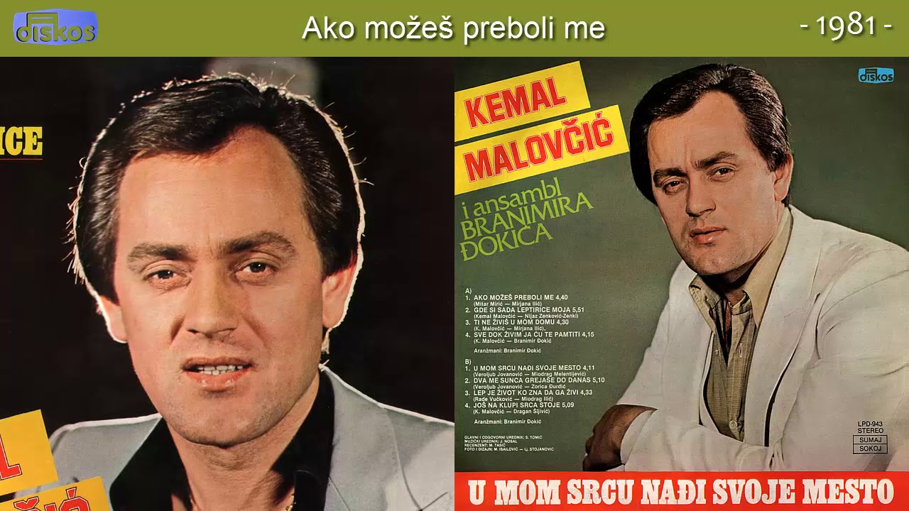 Kemal Malovcic - Ako mozes preboli me - (Audio 1981)