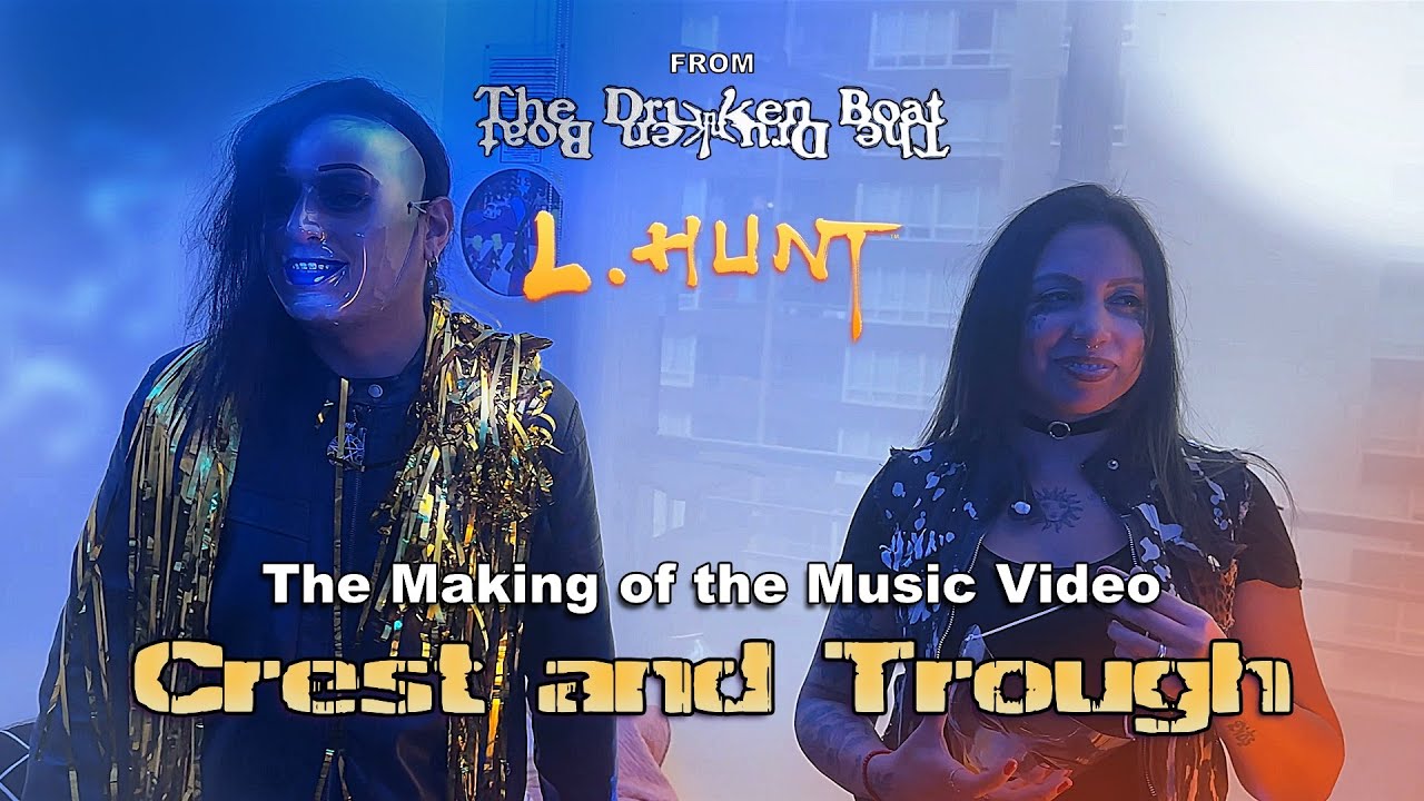 L.HUNT - The Making of the Music Video 