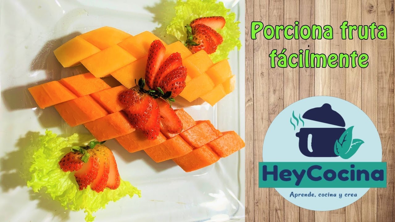 APRENDE A PORCIONAR FRUTA FACILMENTE 👌🏾I Trucos y mucho más 🍓🍈