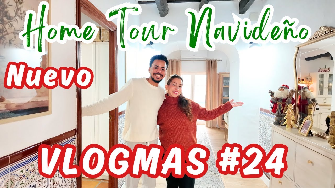VLOGMAS #24 | HOME TOUR NAVIDEÑO por el PALACETE  2025
