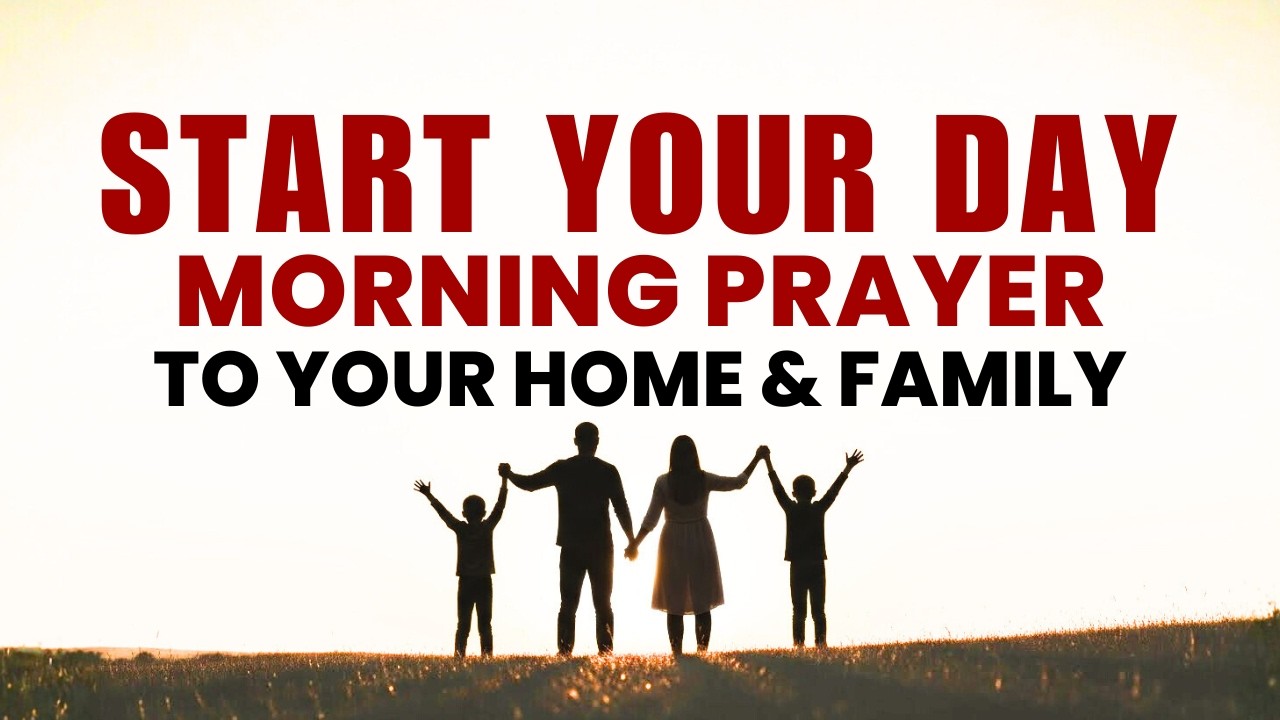 Psalm 143: Strong Morning Prayer for Healing & Protection for Your Home & Family