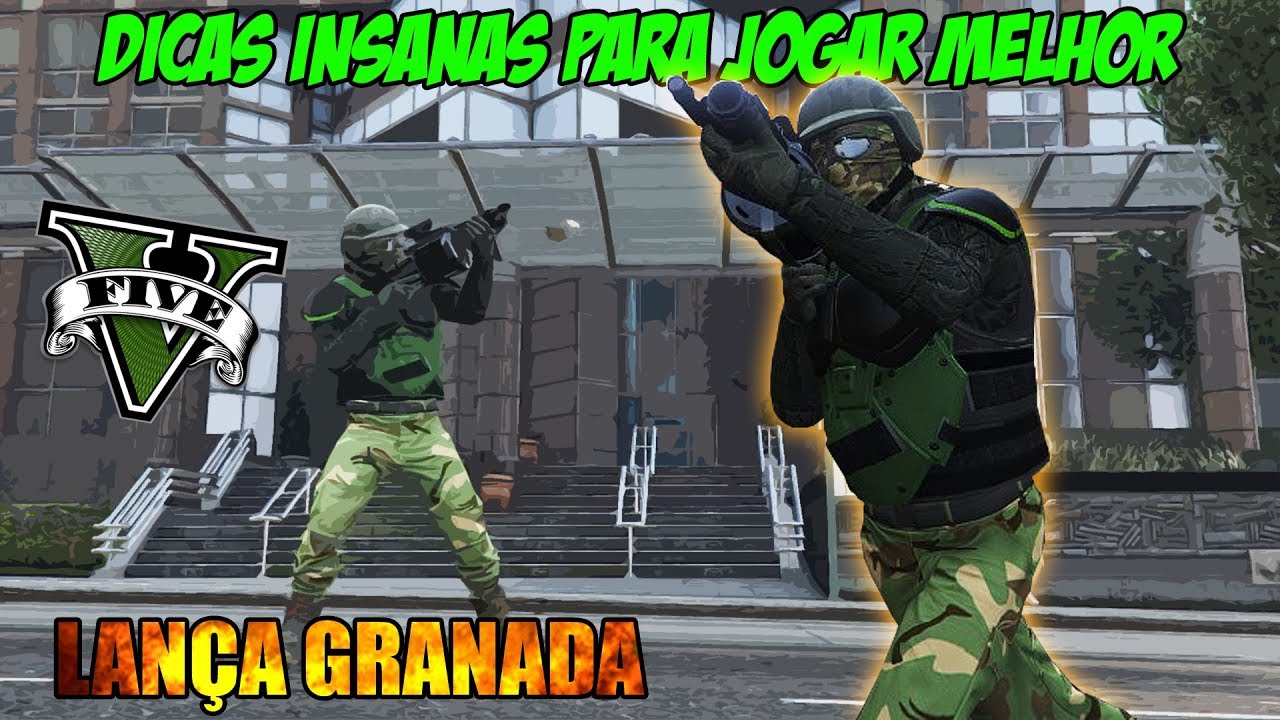 GTA 5 - DICAS INSANAS PARA JOGAR COM LANÇA GRANADA - MELHORE SUA PRECISÃO