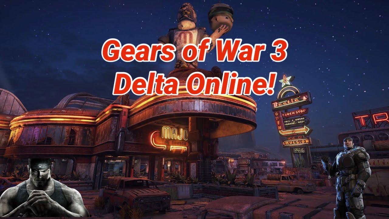 Gears of War 3 Is Back! Gears of War PC Delta Online Gameplay on Diner!