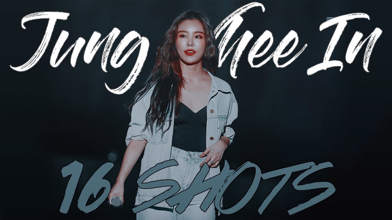 [FMV] Jung Whee In - 16 Shots