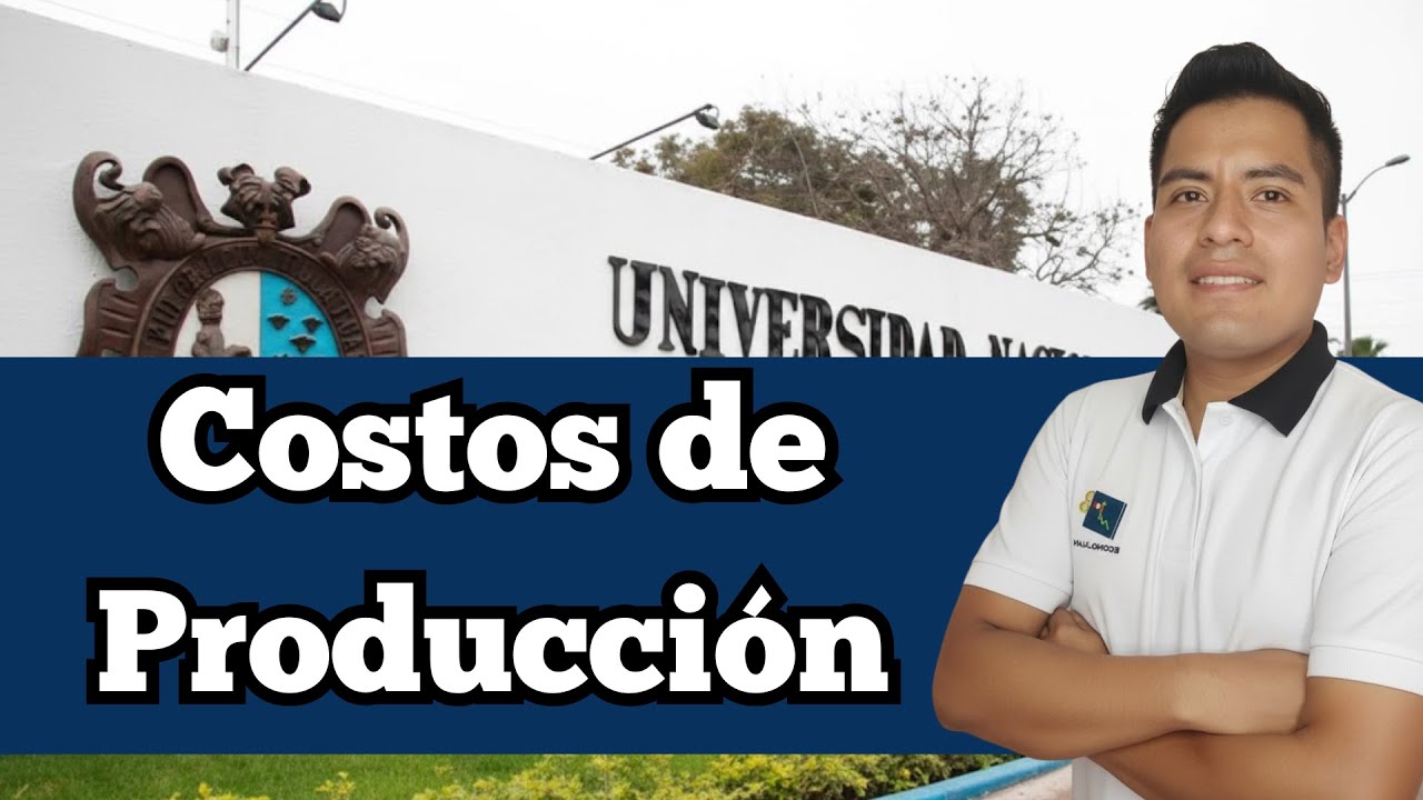 COSTOS DE PRODUCCIÓN - SAN MARCOS