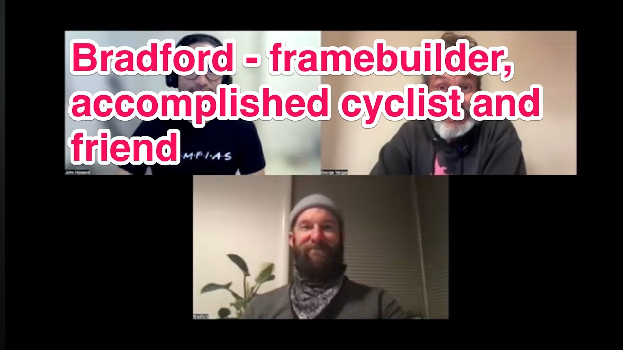 A Conversation with Bradford Smith   Framebuilder JTGT #13