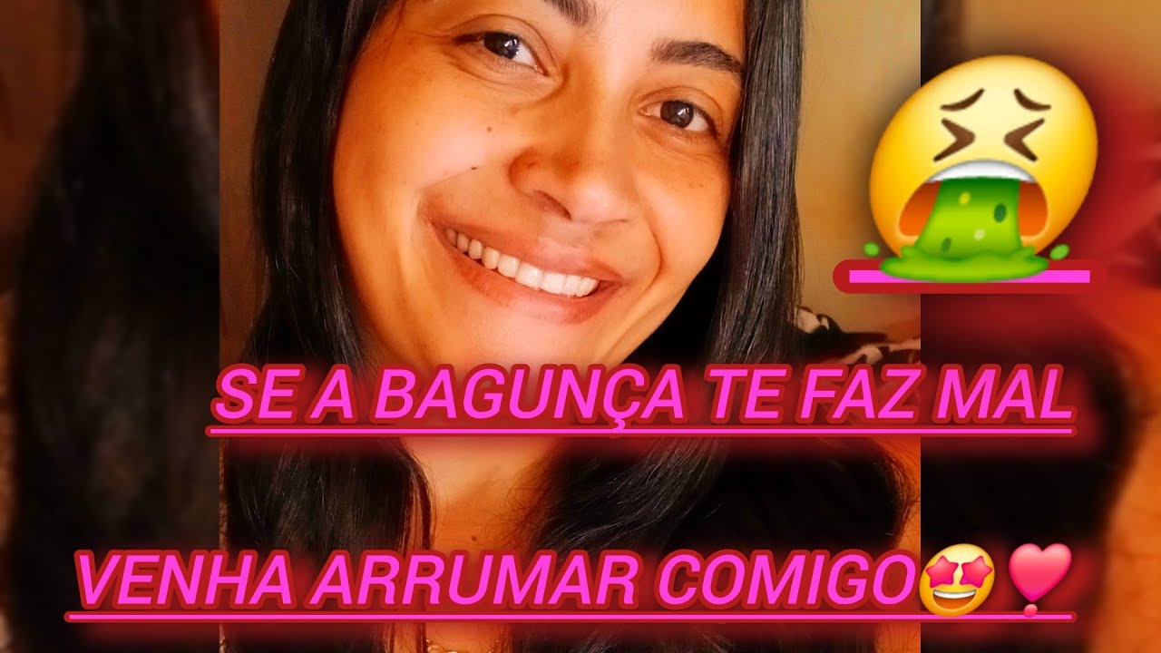 Se a bagunça te faz mal 🤮 venha arrumar comigo 🤩 rotina de uma dona de casa