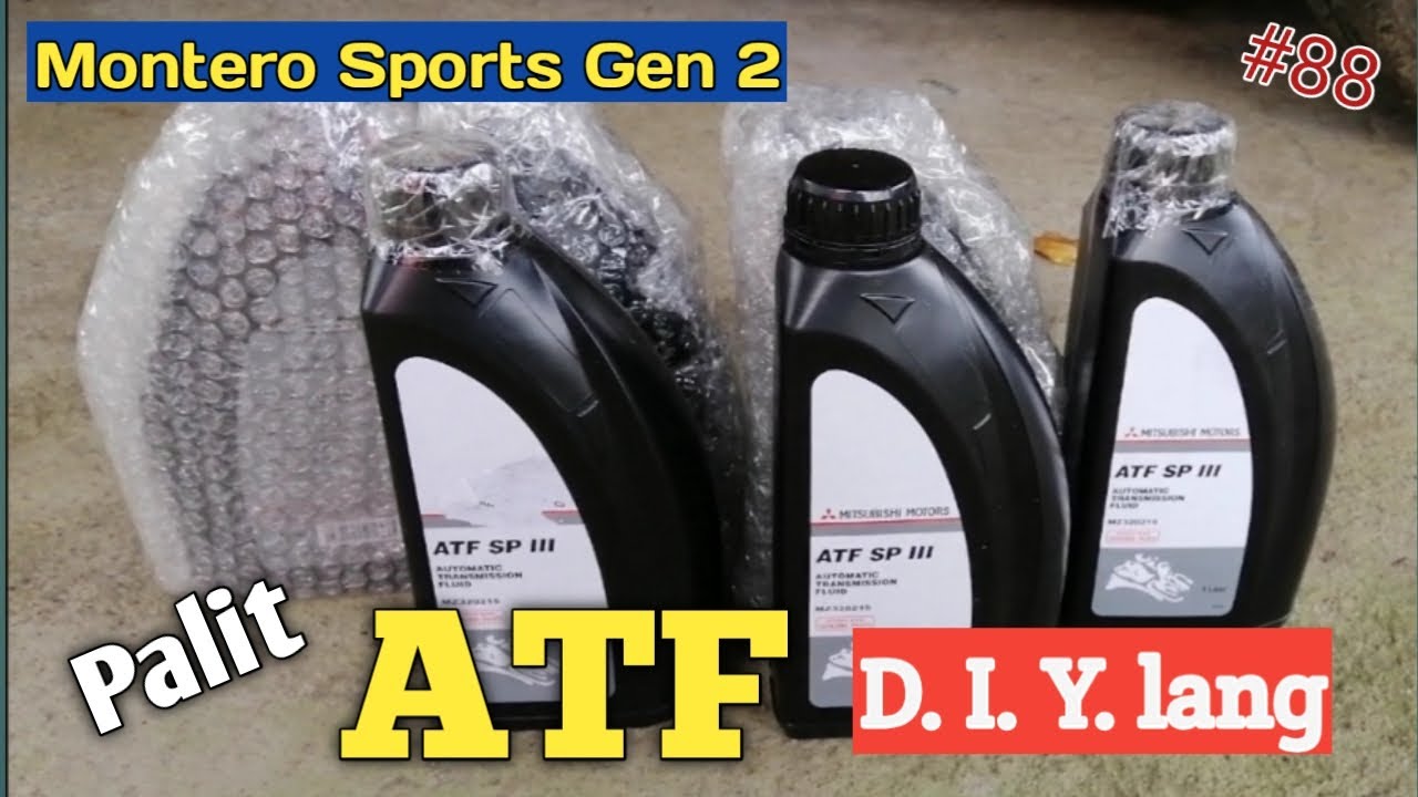 Montero Sports Gen 2/ Palit ATF D. I. Y. lang.