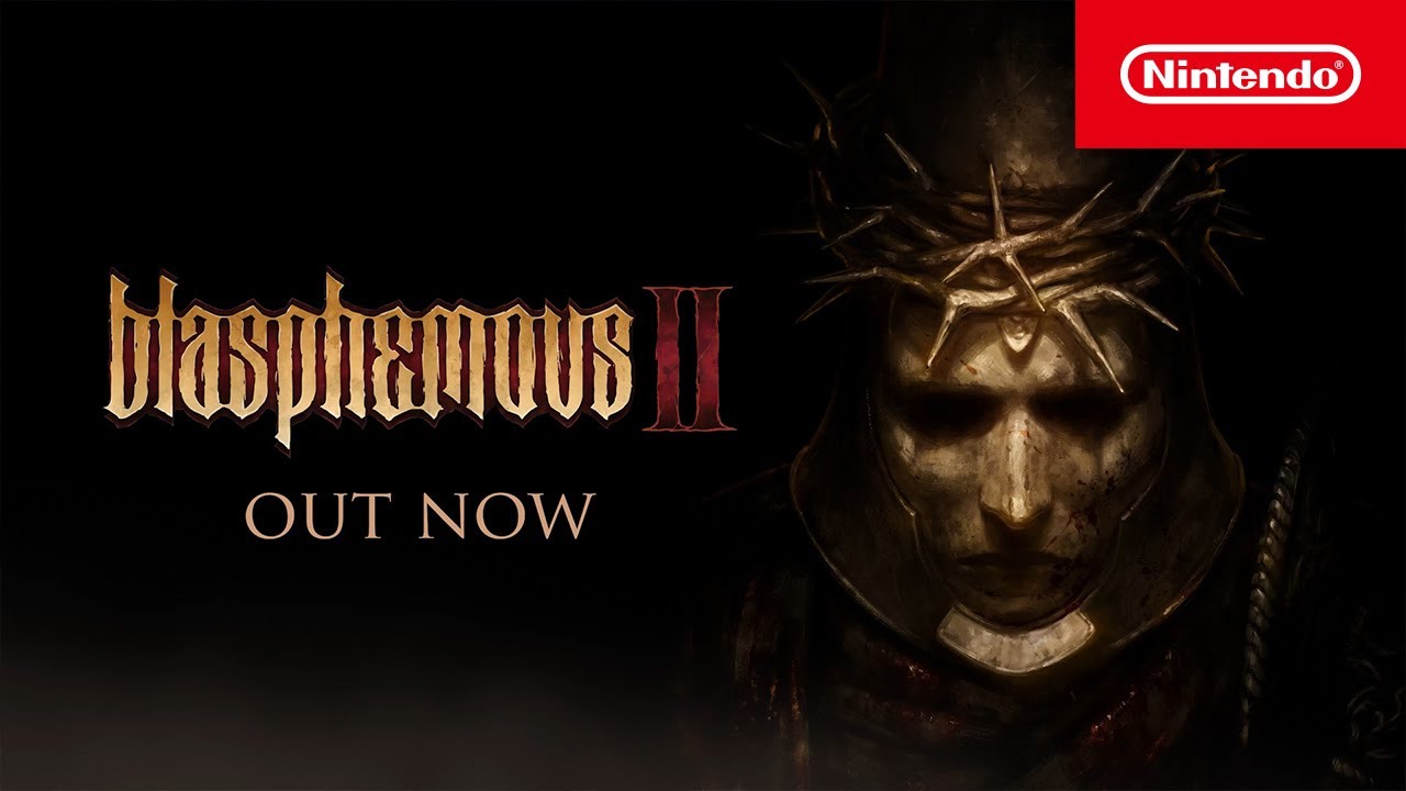 Blasphemous 2 - Launch Trailer - Nintendo Switch