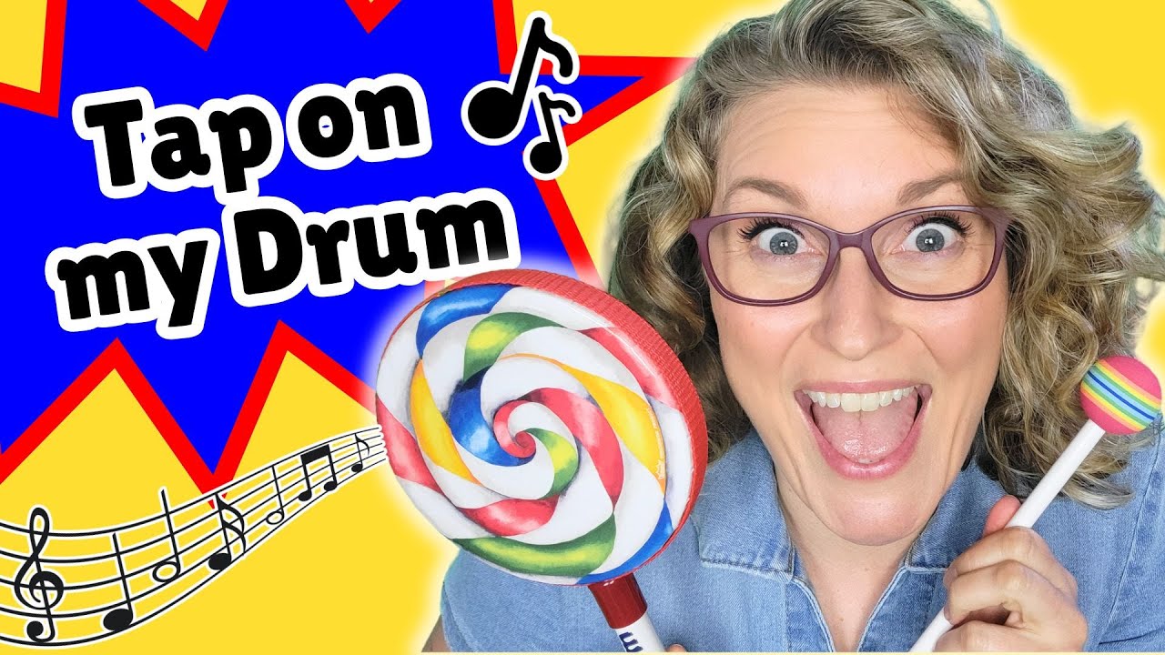 Tap On My Drum 🥁 Drum Fun for Kids! | Lollipop Drum Song for Preschool & Music Class