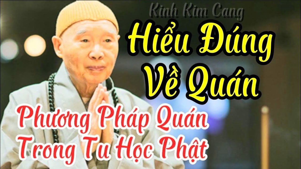 Tập 56 Hiểu Đúng Về Quán Và Phương Pháp Quán Trong Tu Học Phật Pháp | Pháp Sư Tịnh Không