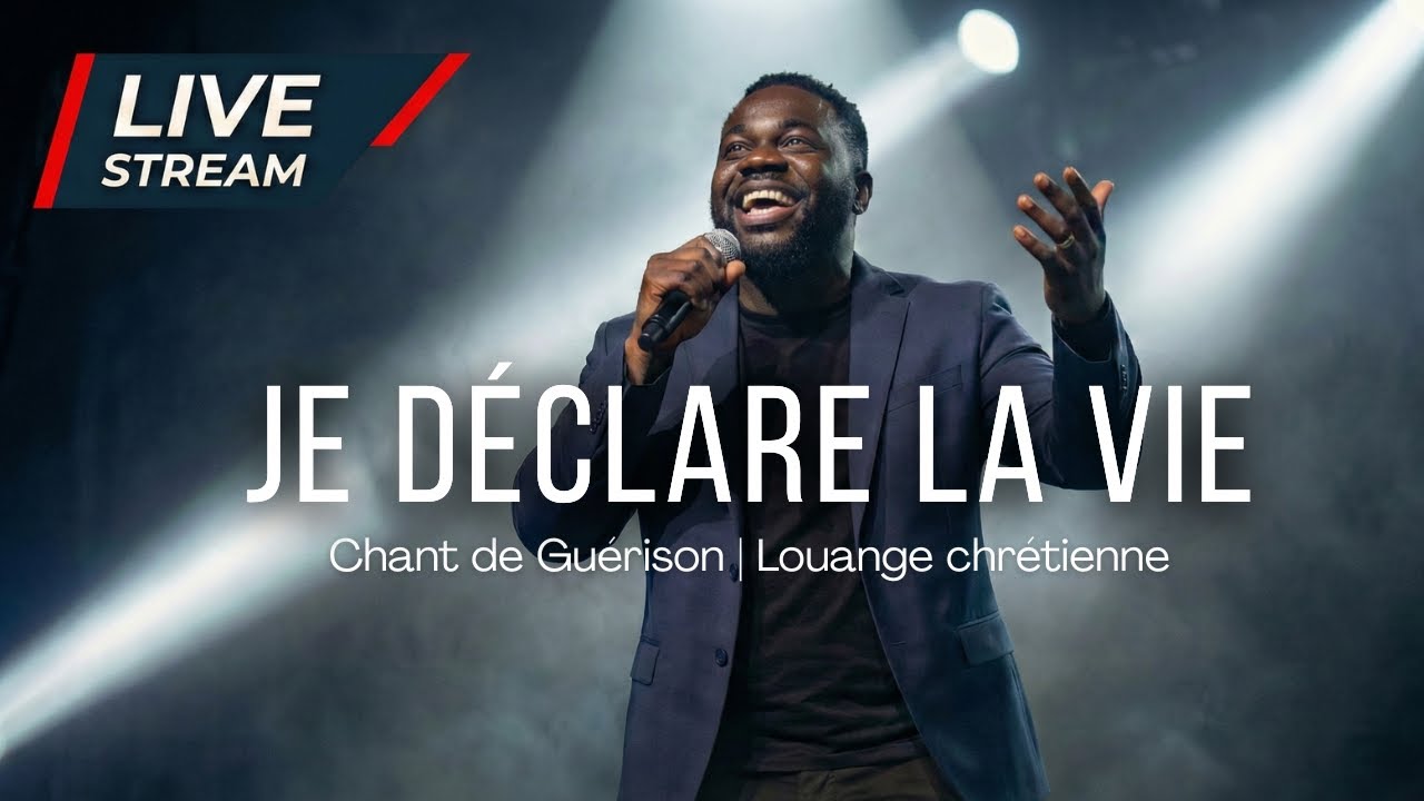 JE DÉCLARE LA VIE (Mon Miracle) [Original] Louange Chrétienne 2026