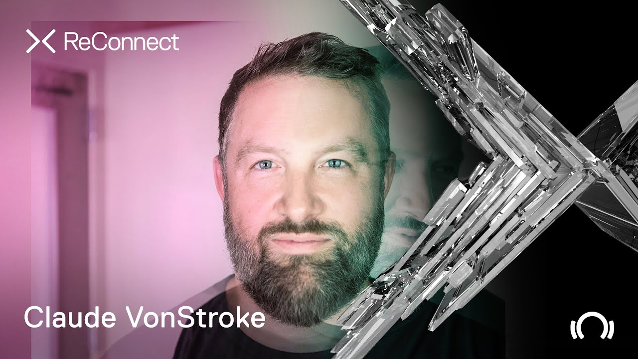 Claude VonStroke DJ set @ ReConnect | @beatportLive