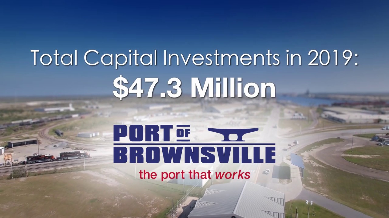 Port of Brownsville Infrastructure Investments 2019