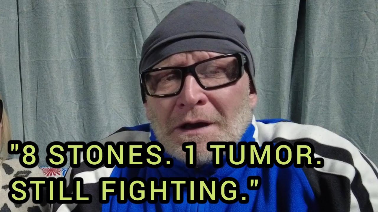 8 Kidney Stones & The Tumor is Back: The Hard Truth
