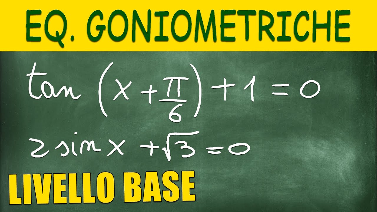 Equazioni Goniometriche Elementari - 4 Esercizi Svolti