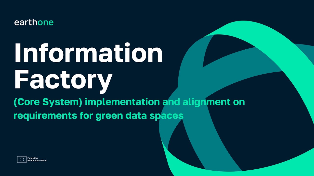 The EARTHONE Information Factory