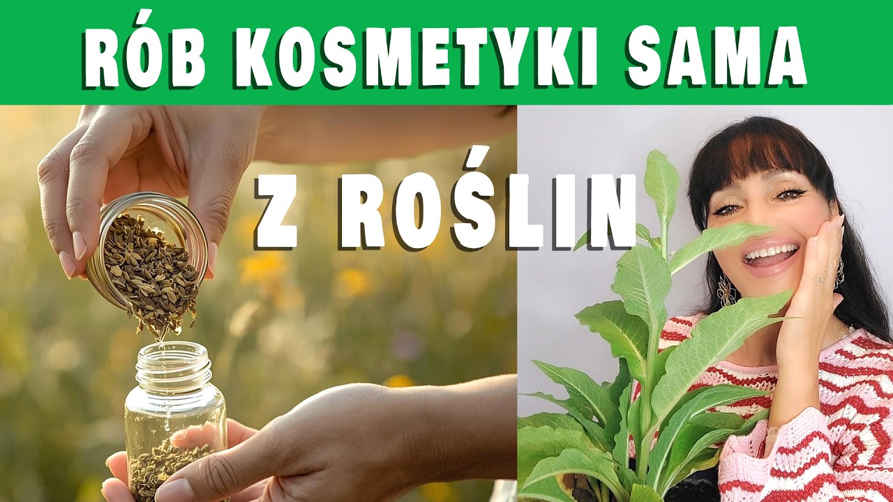 Kosmetyki Naturalne Kt&oacute;re Możesz Robić Sama w Domu - Odkryj Moc Natury