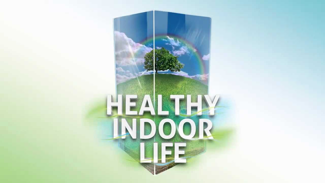 Airlog, Healthy indoor life