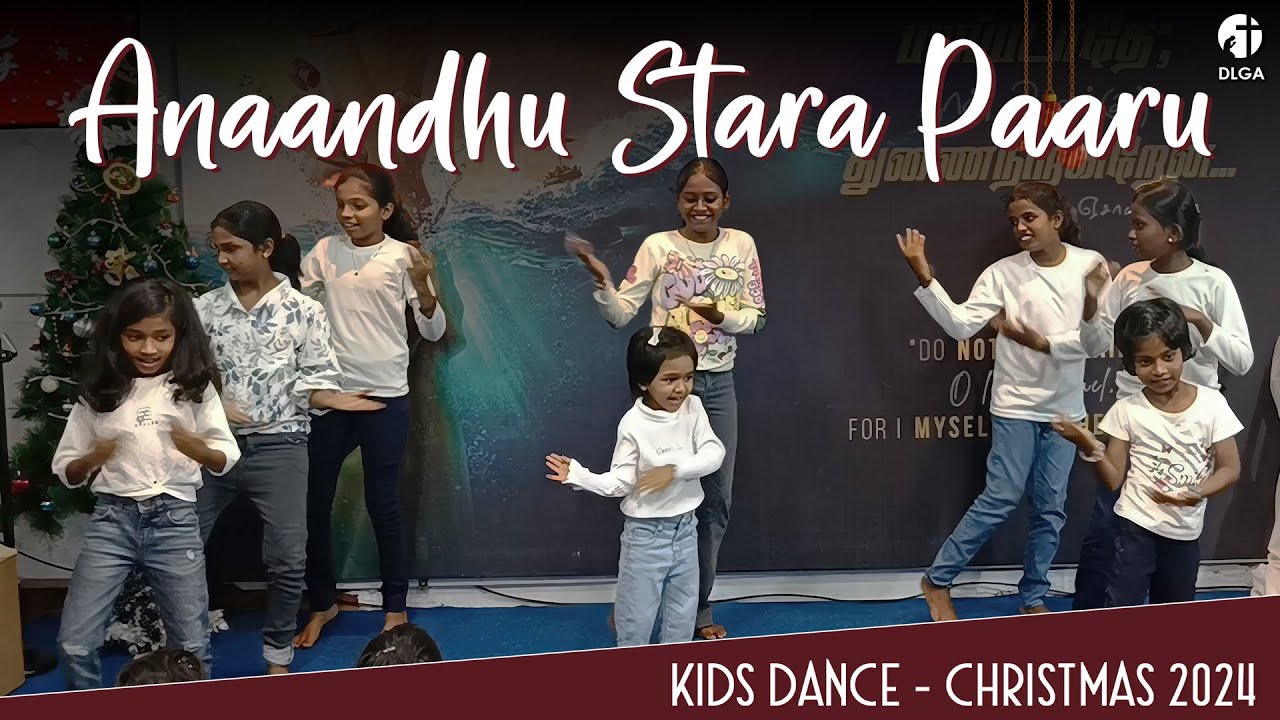 Anaandhu Stara Paaru | Kids Dance | Christmas 2024 | DLGA