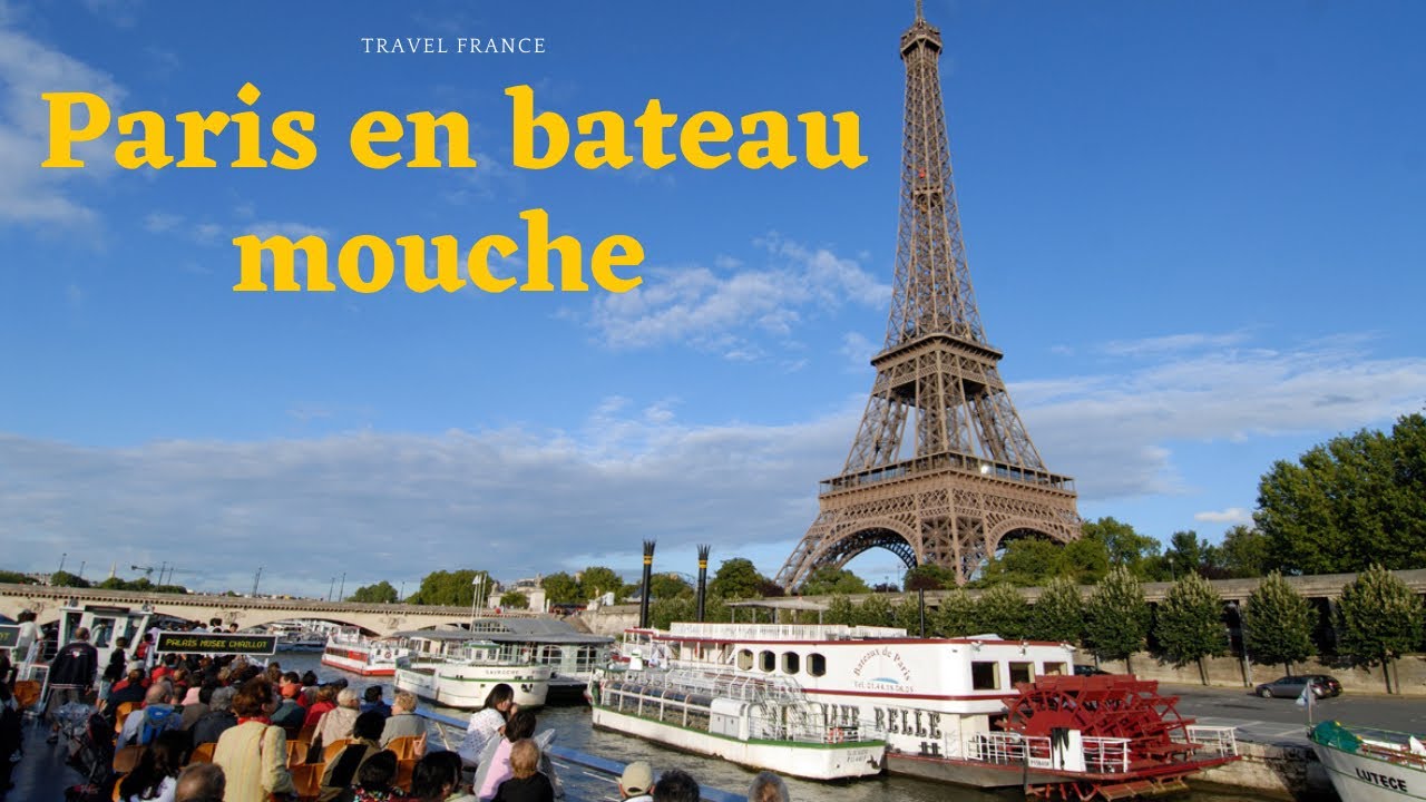 Paris Bateaux-Mouches Tour 2022, Une visite innouliabe de ma vie