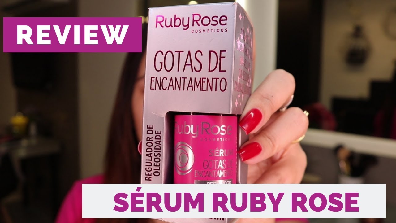 Review do Sérum da Ruby Rose