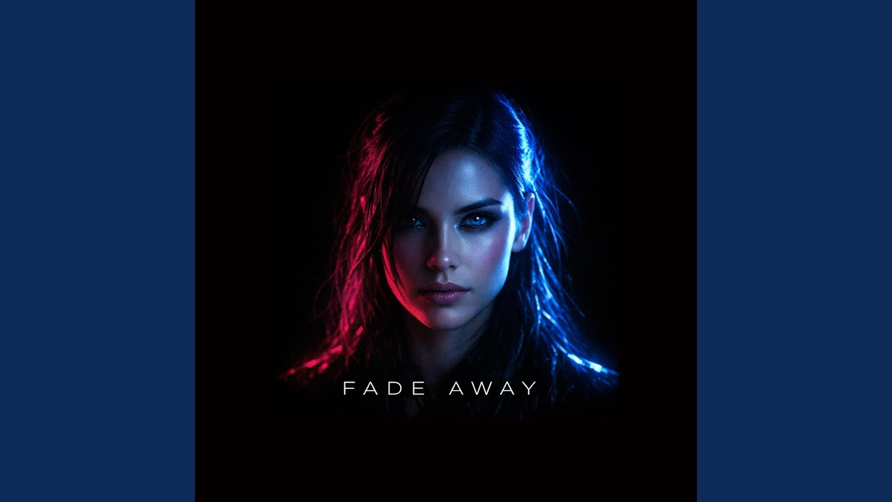 Fade Away